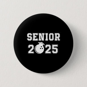 Senior Bowling Player 2025  6 Cm Round Badge