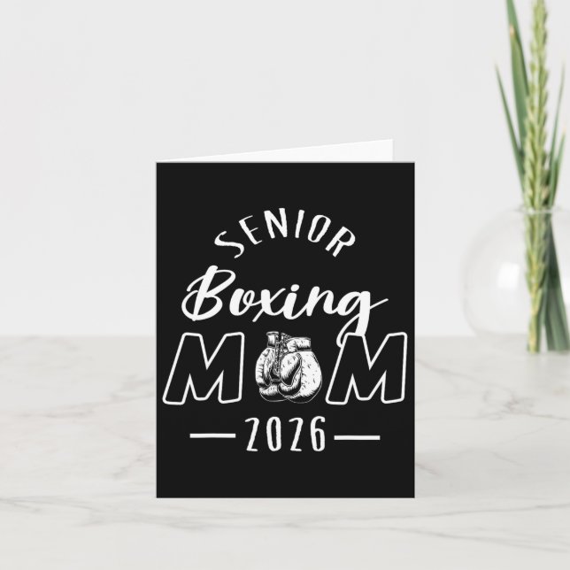 Senior Boxing Mum 2026 Senior Mum Cl Of 2026  Card (Front)