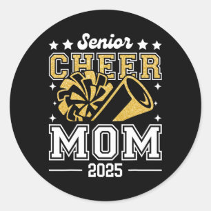 Senior Cheer Mum 2025 Graduation Support Cheerlead Classic Round Sticker