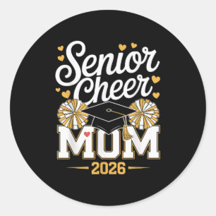 Senior Cheer Mum Cl Of 2026 Classic Round Sticker