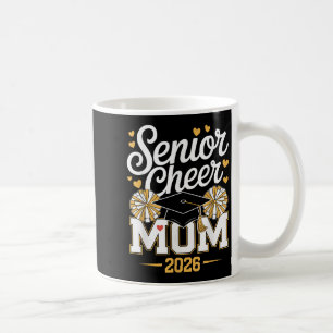 Senior Cheer Mum Cl Of 2026 Coffee Mug