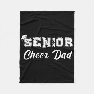 Senior Cheerleader Dad Cheer Cl Of 2025 Graduation Fleece Blanket