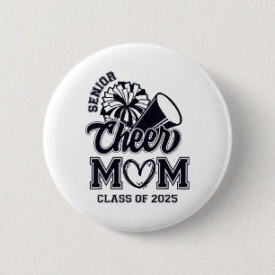 Senior Cheerleader Mum Cheer Cl Of 2025 Graduation 6 Cm Round Badge