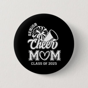 Senior Cheerleader Mum Cheer Cl Of 2025 Graduation 6 Cm Round Badge