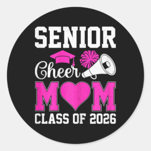Senior Cheerleader Mum Cheer Cl Of 2026 Graduation Classic Round Sticker