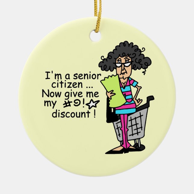 Senior Citizen Discount Ceramic Ornament (Front)