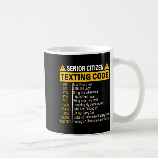 Senior Citizen Texting Code Cool Funny Old People  Coffee Mug (Right)