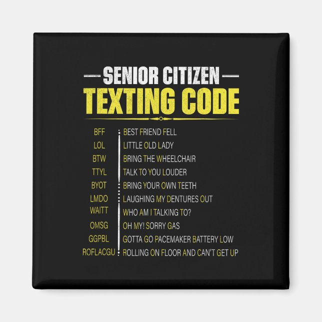 Senior Citizen's Texting Code Fathers Day For Gran Magnet (Front)