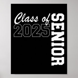 Senior Cl Of 2025 Ck To School Graduation Senior 2 Poster