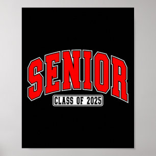 Senior Cl Of 2025 High School Year College Graduat Poster
