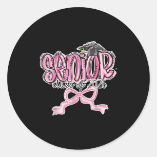 Senior Cl Of 2026 Coquette Pink Bow Graduation 202 Classic Round Sticker