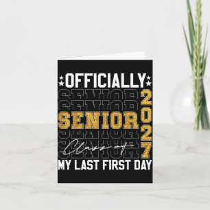 Senior Cl Of 2027 Back To School Last First Day Of Card