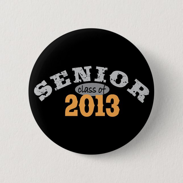 Senior Class of 2013 6 Cm Round Badge (Front)