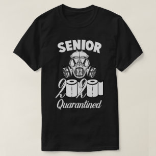 Senior Class Of 2020 Quarantined T-Shirt