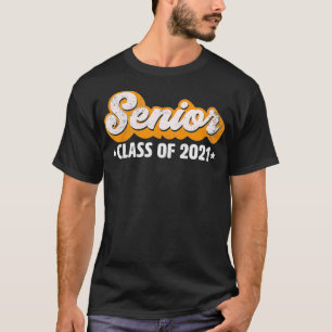 Senior Class Of 2021 Gift Graduation High School C T-Shirt