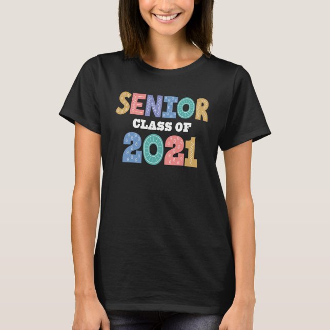 Senior Class Of 2021 T-Shirt (Front)