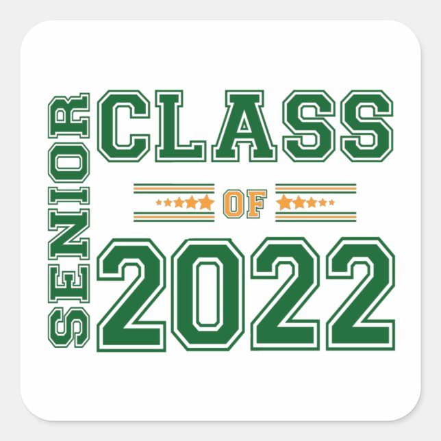 Senior Class of 2022 Green and Orange Square Sticker (Front)