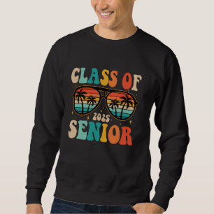 Senior Class of 2025 Back to School Graduate Senio Sweatshirt
