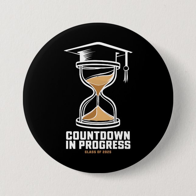 Senior Class Of 2025 Countdown to Graduation Gift 7.5 Cm Round Badge (Front)