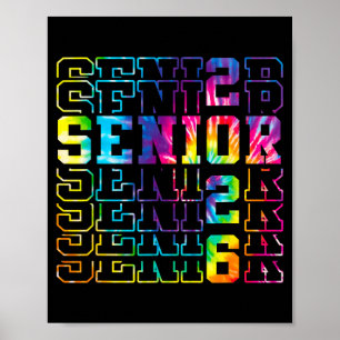 Senior class of 2026 tie dye graduation college poster