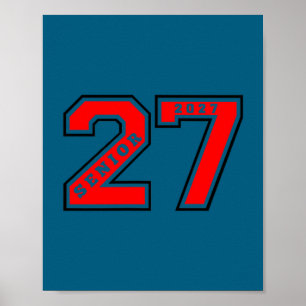 Senior class of 2027 red senior 27 left chest gift poster