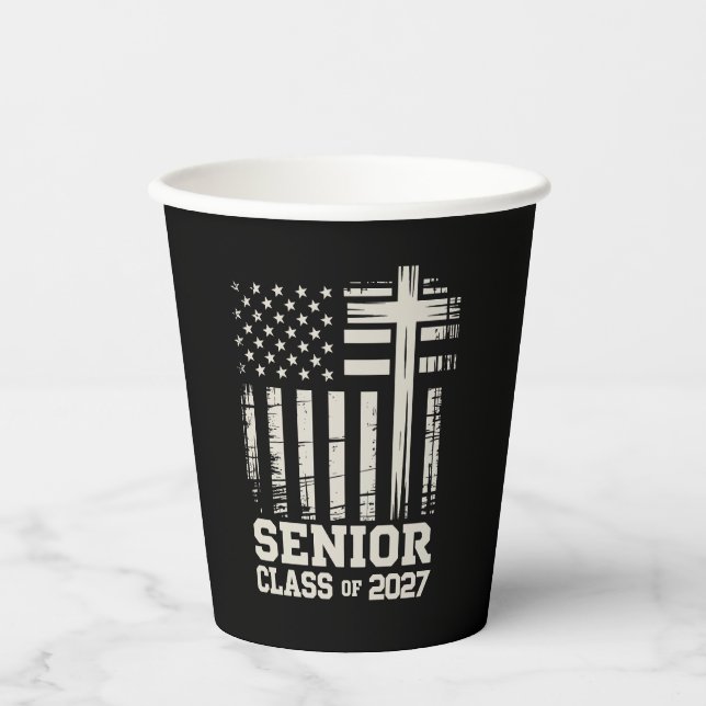 Senior Class Of 2027 USA Flag Cross Christian Grad Paper Cups (Front)