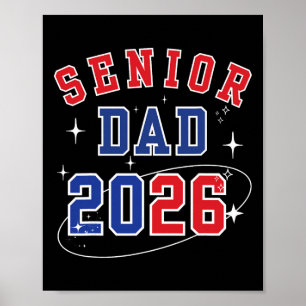 Senior Dad 2026 Cl Of 2026 Proud Dad Graduation Poster