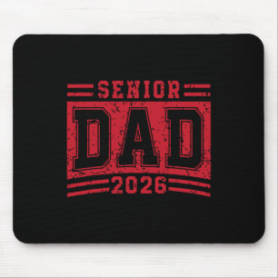 Senior Dad 2026 Graduation Proud Father Graduate D Mouse Pad