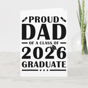Senior Dad 2026 Proud Dad Of A Cl Of A 2026 Gradua Card