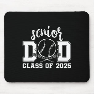 Senior Dad Baseball 2025 Cl Of 2025 Proud Dad Of G Mouse Pad