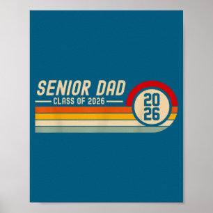 Senior Dad Class 2026 Graduation Illustration Poster