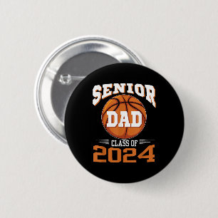 Senior Dad Class of 2024 6 Cm Round Badge