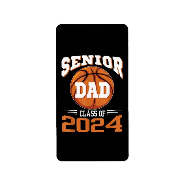 Senior Dad Class of 2024 Label (Front)