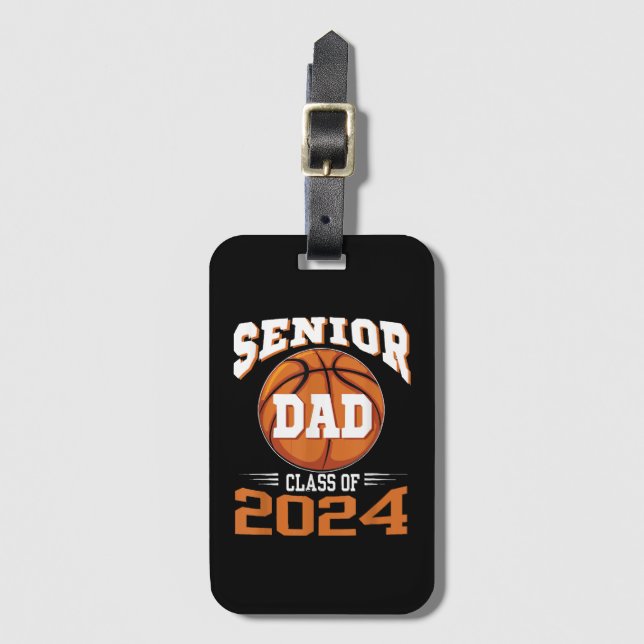 Senior Dad Class of 2024 Luggage Tag (Front Vertical)
