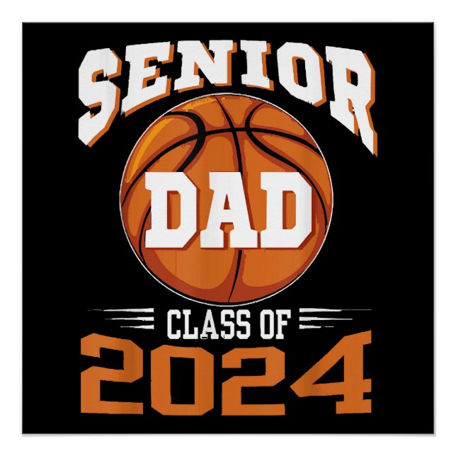 Senior Dad Class of 2024 Poster (Front)