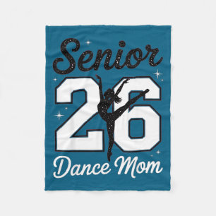 Senior dance mum class of 2026 dancer daughter fleece blanket