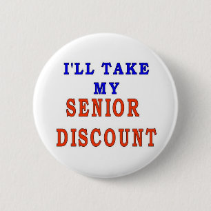 SENIOR DISCOUNT 6 CM ROUND BADGE