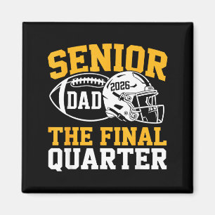 Senior Football Dad Father Final Artwork Magnet