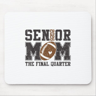 Senior Football Mom Football Mama Game Day Cl Of 2 Mouse Pad