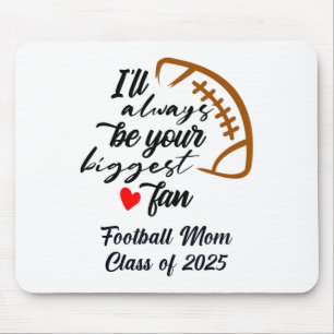 Senior Footbyll Mum Cl Of 2025 Graduation Graduate Mouse Pad