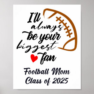 Senior Footbyll Mum Cl Of 2025 Graduation Graduate Poster