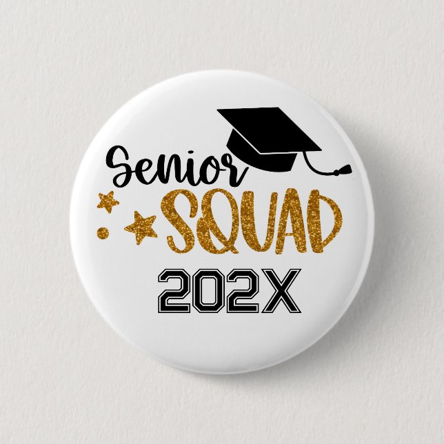 Senior Grad Squad Yearly 6 Cm Round Badge (Front)