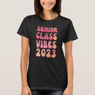 Senior Graduating Class Vibes 2023 Watercolor Groo T-Shirt