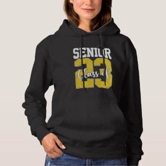 Senior Graduation Class Of 2023 High School Colleg Hoodie