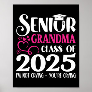 Senior Grandma Cl Of 2025 Graduate Family Graduati Poster