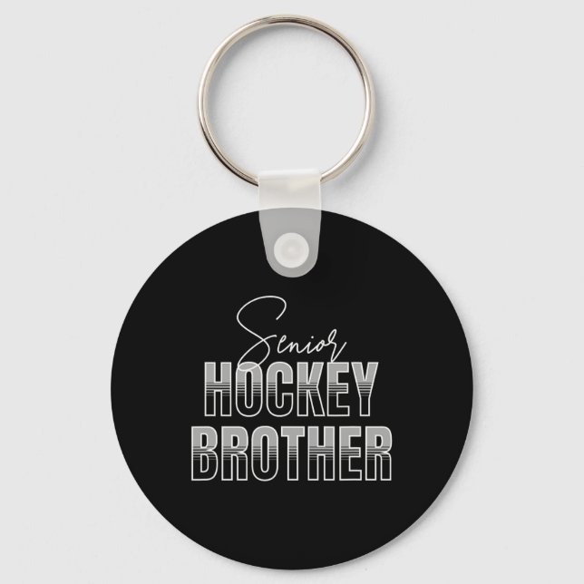 Senior Hockey Brother  Key Ring (Front)