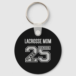 Senior Lacrosse Mum 2025 - Lacrosse Mum Senior Cl Key Ring