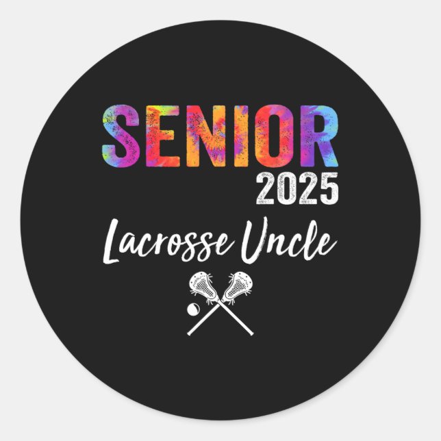 Senior Lacrosse Uncle Cl 2025 Graduate Lacrosse Ti Classic Round Sticker (Front)
