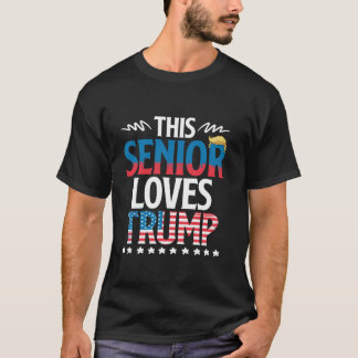 Senior Loves Trump President Senior Citizen Electi T-Shirt