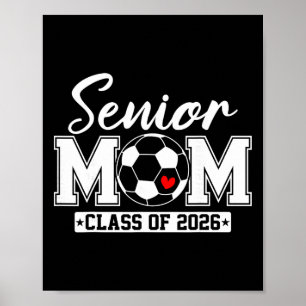 Senior Mom Cl Of 2026 Soccer Mom Graduation _2 Poster